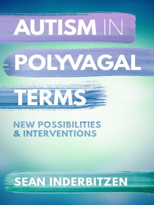 cover image of Autism in Polyvagal Terms